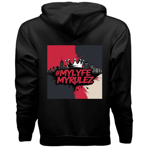 My Lyfe My Rulez Street Style Zip Up Hoodie