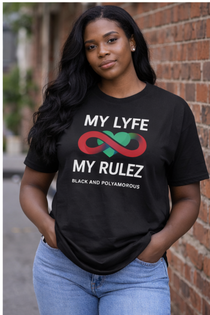 My Lyfe My Rulez — Black & Polyamorous Infinity Tee (Unisex)