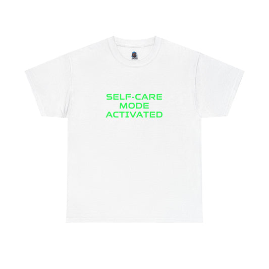 My Lyfe My Rulez Self-Care Mode Activated Tee