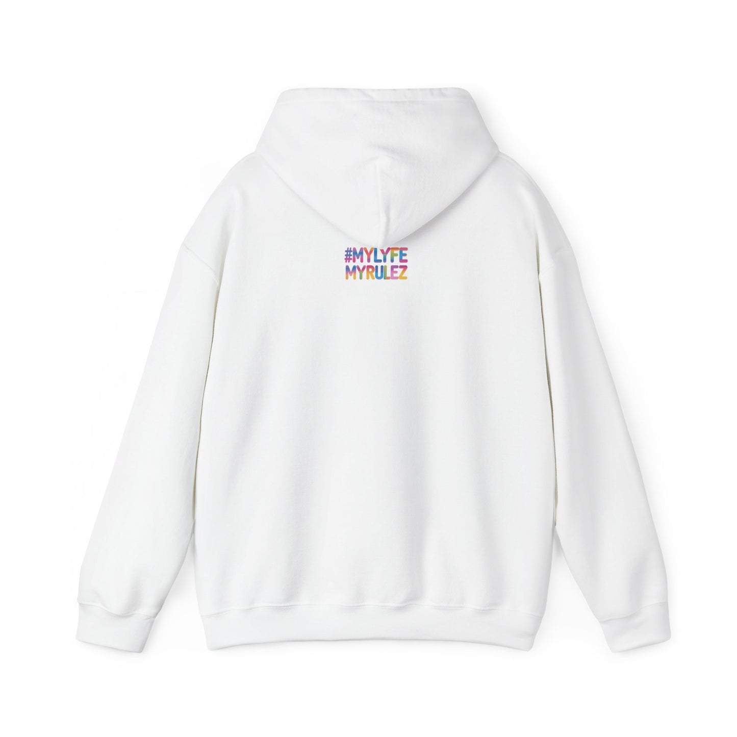 My Lyfe My Rulez Colorful Love Out Loud Hoodie for All