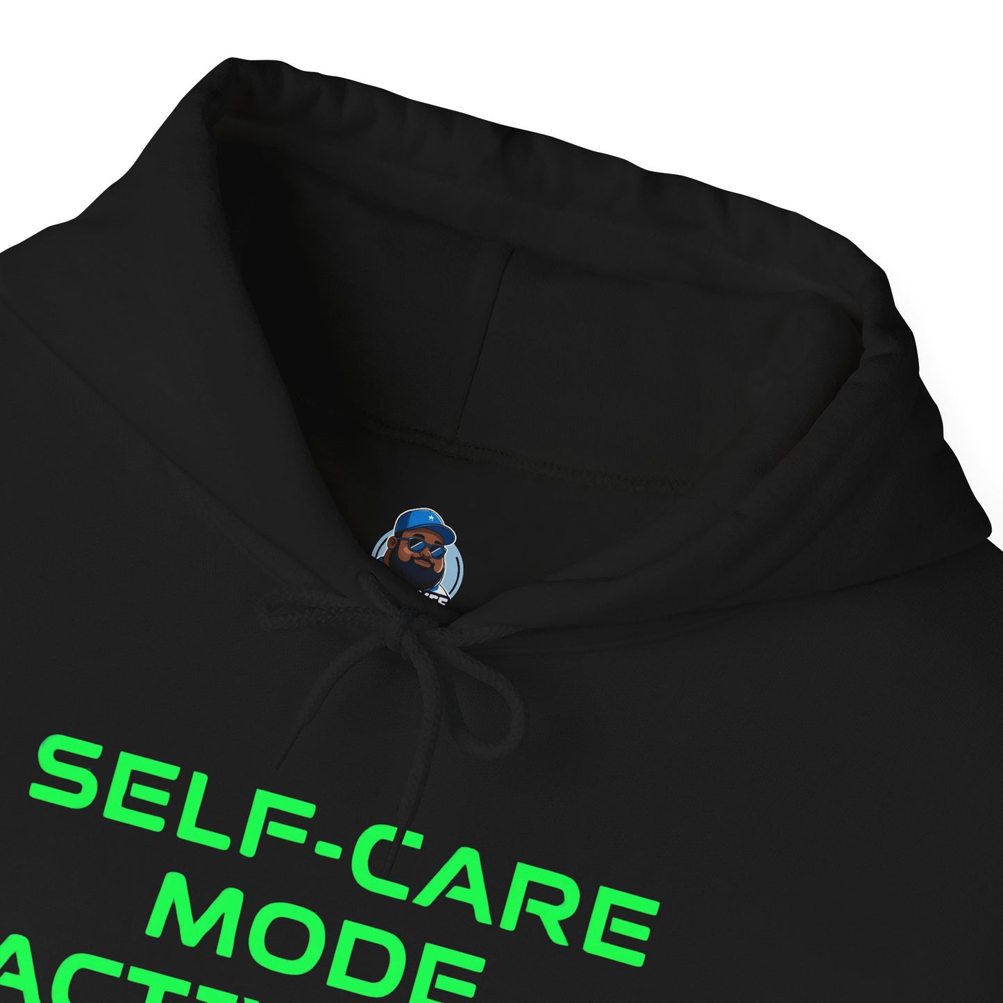 My Lyfe My Rulez Self-Care Mode Activated Hooded Sweatshirt