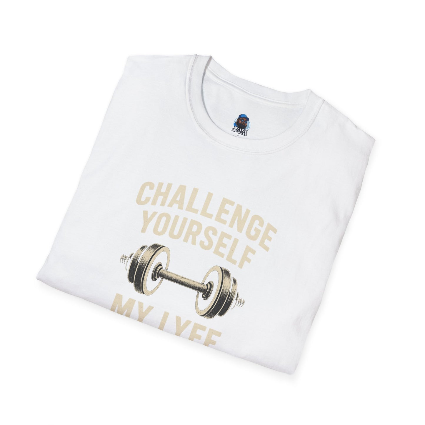 My Lyfe My Rulez Unisex Cotton Workout Tee - "Challenge Yourself" Fitness Shirt, Gym Apparel, Sportswear, Exercise Gift, Motivation Tee