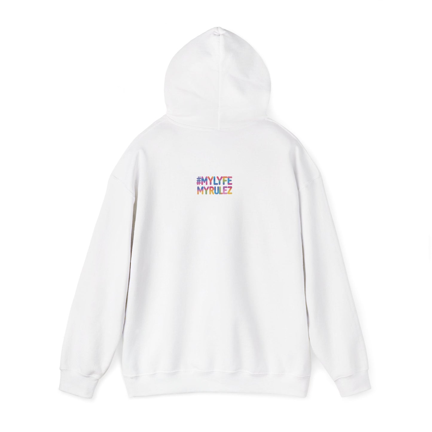 My Lyfe My Rulez Colorful Love Out Loud Hoodie for All