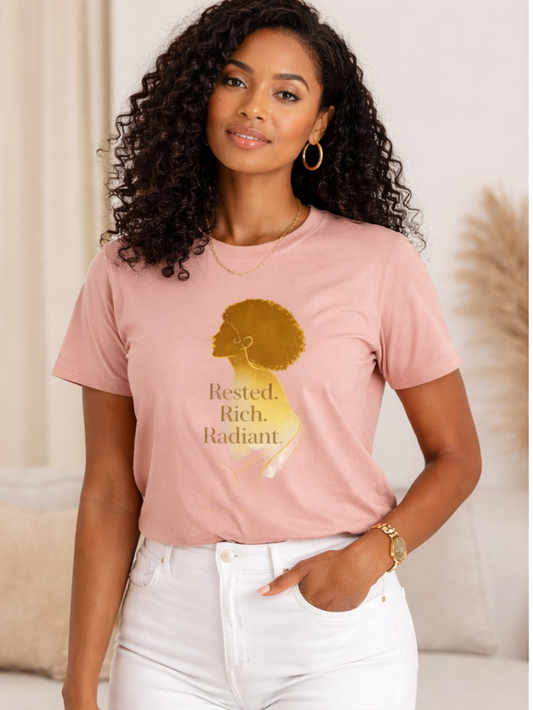 Rested Rich Radiant™ – Soft Power Luxury Women’s Streetwear Tee | Elevated Feminine Energy Apparel