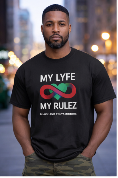 My Lyfe My Rulez — Black & Polyamorous Infinity Tee (Unisex)