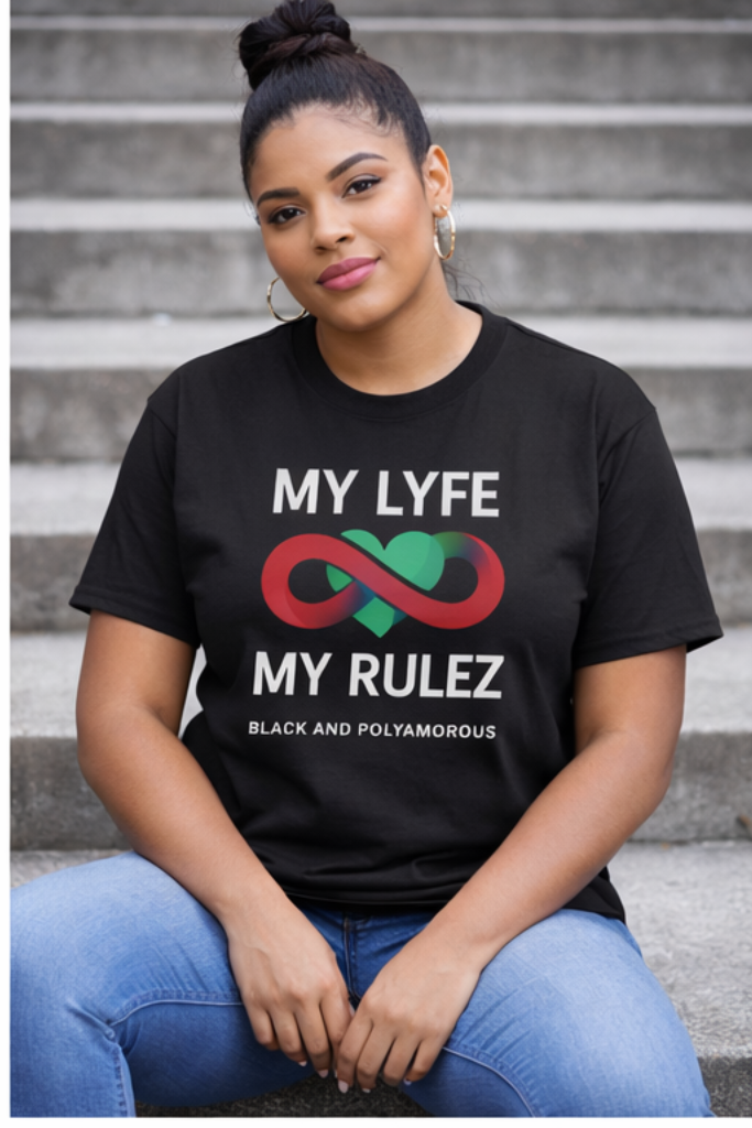 My Lyfe My Rulez — Black & Polyamorous Infinity Tee (Unisex)